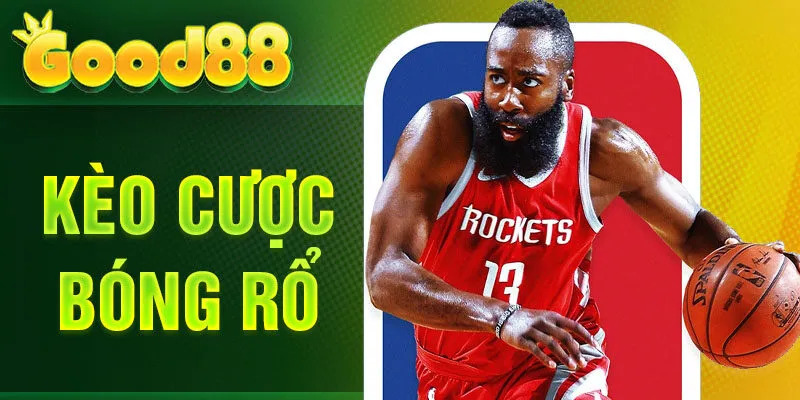 kèo cược bóng rổ